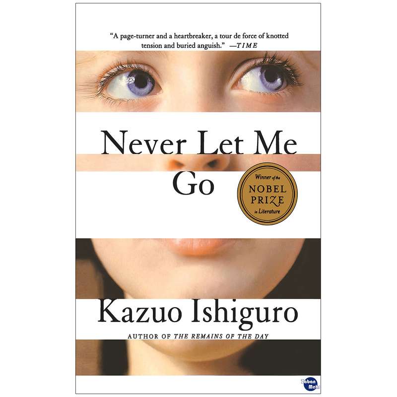کتاب Never Let Me Go اثر Kazuo Ishiguro انتشارات زبان مهر