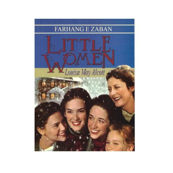 کتاب Little Women اثر Louisa May Alcott انتشارات فرهنگ زبان