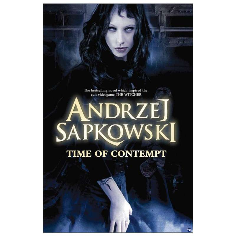 کتاب Time of Contempt اثر Andrzej Sapkowski انتشارات زبان مهر