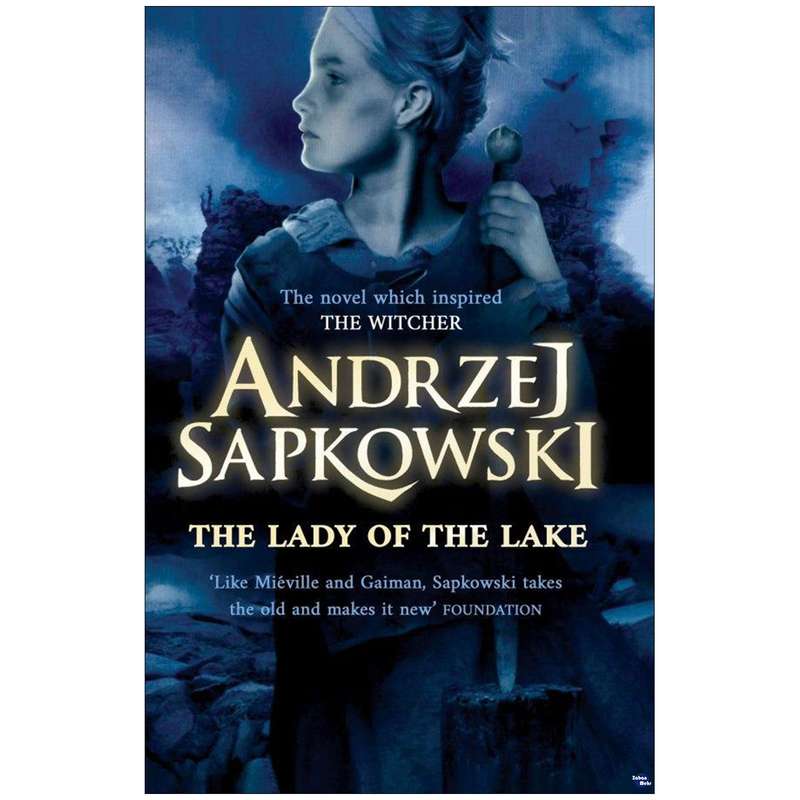 کتاب The Lady of the Lake اثر Andrzej Sapkowski انتشارات زبان مهر