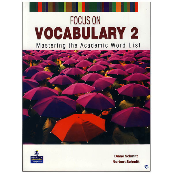 کتاب focus on vocabulary اثر Diane Schmitt and Norbert Schmitt انتشارات زبان مهر 2 جلدی