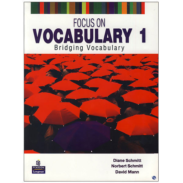 کتاب focus on vocabulary اثر Diane Schmitt and Norbert Schmitt انتشارات زبان مهر 2 جلدی