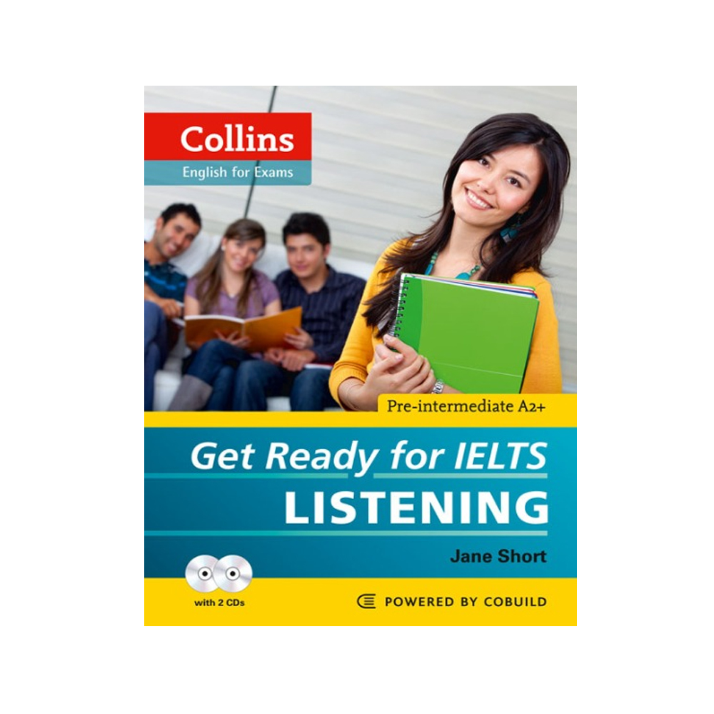 کتاب Collins English For Exams Get Ready For Ielts Listening اثر Jane Short انتشارات Cobuild