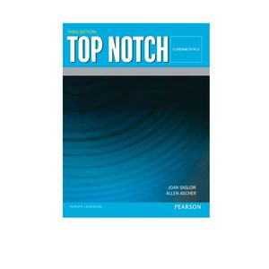 کتاب Top Notch Fundamentals اثر Joan Saslow And Allen Ascher انتشارات Pearson