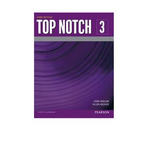 نقد و بررسی کتاب Top Notch 3 اثر Joan Saslow And Allen Ascher انتشارات Pearso توسط خریداران