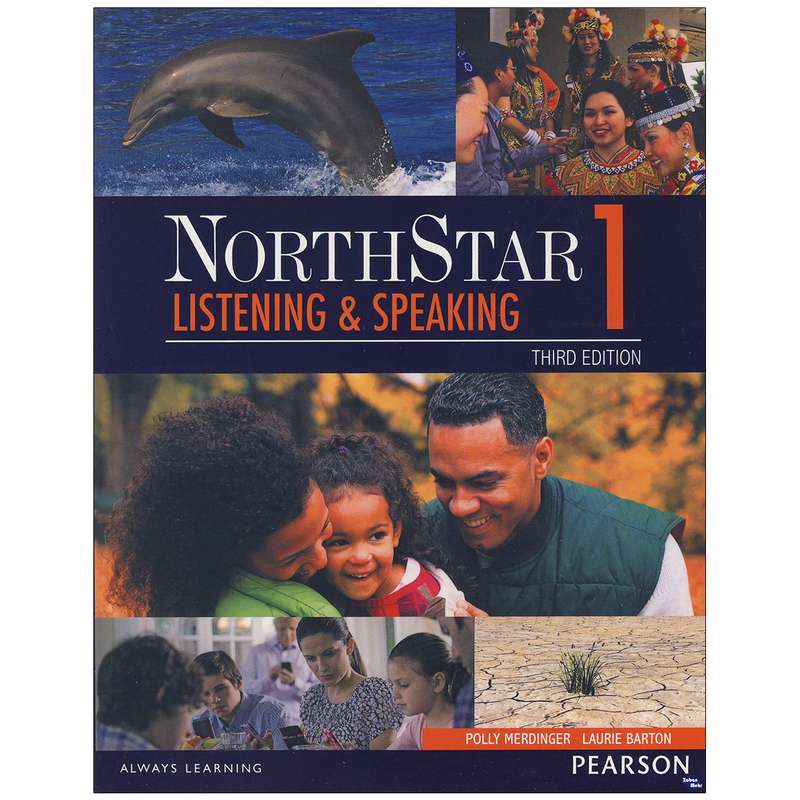 کتاب Northstar Listening and speaking 1 اثر Laurie Barton and Polly Merdinger انتشارات زبان مهر