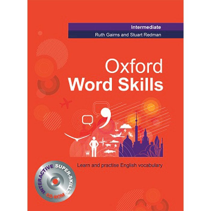 کتاب Oxford word skills Intermediate اثر Ruth Gairns and Stuart Redman انتشارات Oxford