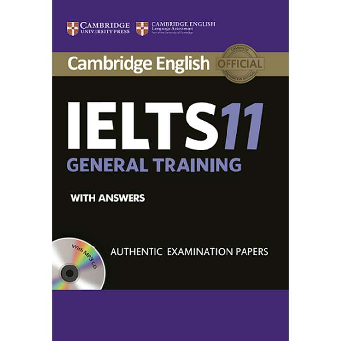 کتاب IELTS 11 General Training اثر جمعی از نویسندگان انتشارات Cambridge 