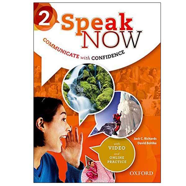 کتاب speak now 2 اثر Jack C. Richards and David Bohlke انتشارات oxford university press کتاب speak now 2 اثر Jack C. Richards and David Bohlke انتشارات oxford university press