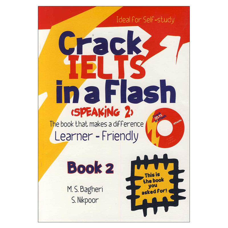 کتاب crack ielts in a flash speaking 2 اثر M.S. Bagheri and S.Nikpour انتشارات ایده درخشان