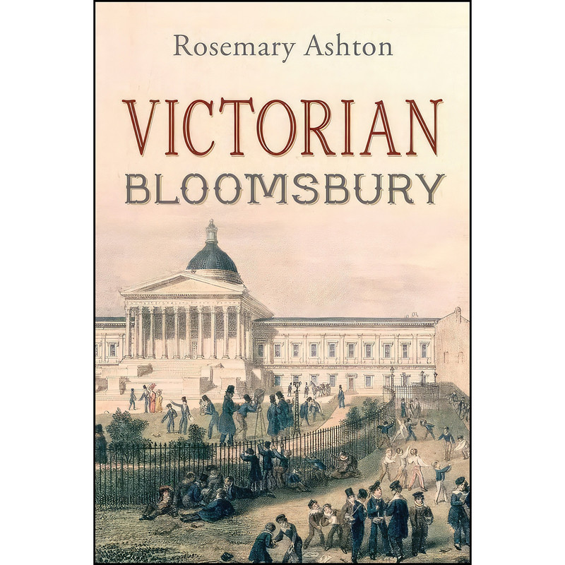 کتاب Victorian Bloomsbury اثر Rosemary Ashton انتشارات Yale University Press