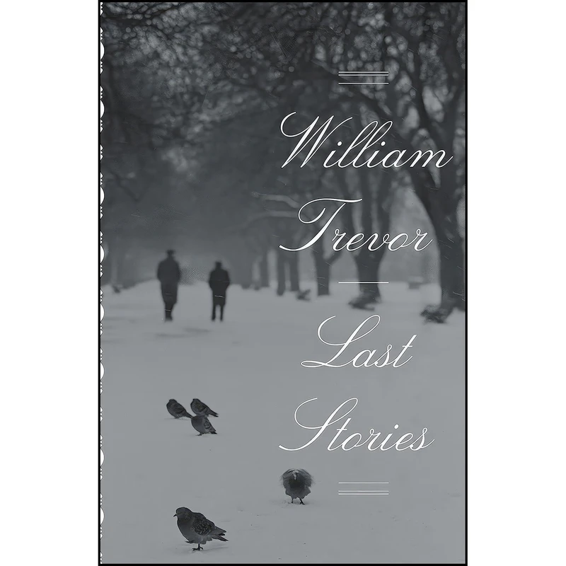 کتاب Last Stories اثر William Trevor انتشارات Viking