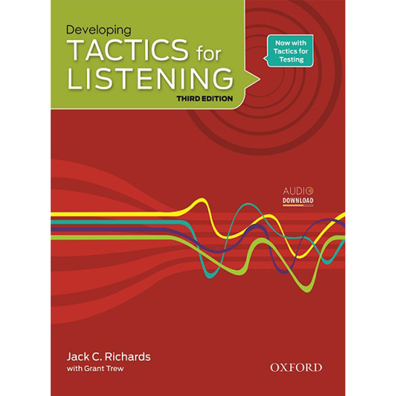کتاب Developing Tactics for Listening اثر Jack C. Richard with Grant Trew انتشارات Oxford کتاب Developing Tactics for Listening اثر Jack C. Richard with Grant Trew انتشارات Oxford