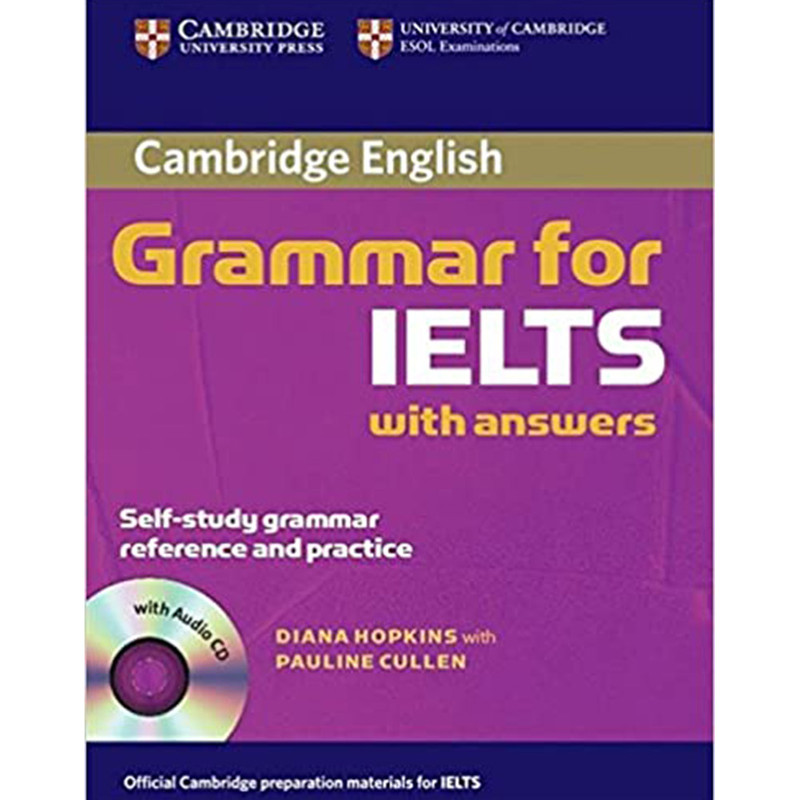 کتاب Cambridge English Grammar For Ielts With Answers اثر Dِiana Hopkins With Pauline Cullen انتشارات Cambridge