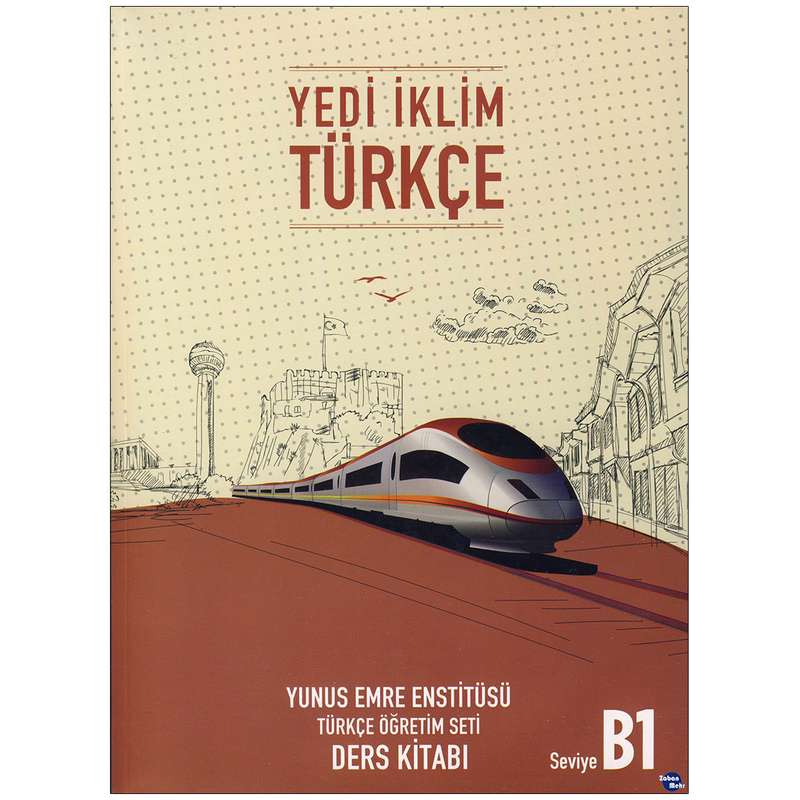 کتاب Yedi Iklim türkçe B1 اثر جمعی از نویسندگان انتشارات زبان مهر
