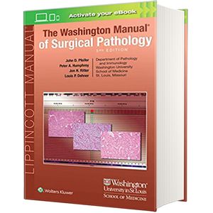 کتاب The Washington Manual of Surgical Pathology اثر جمعی از نویسندگان انتشارات لیپین کات
