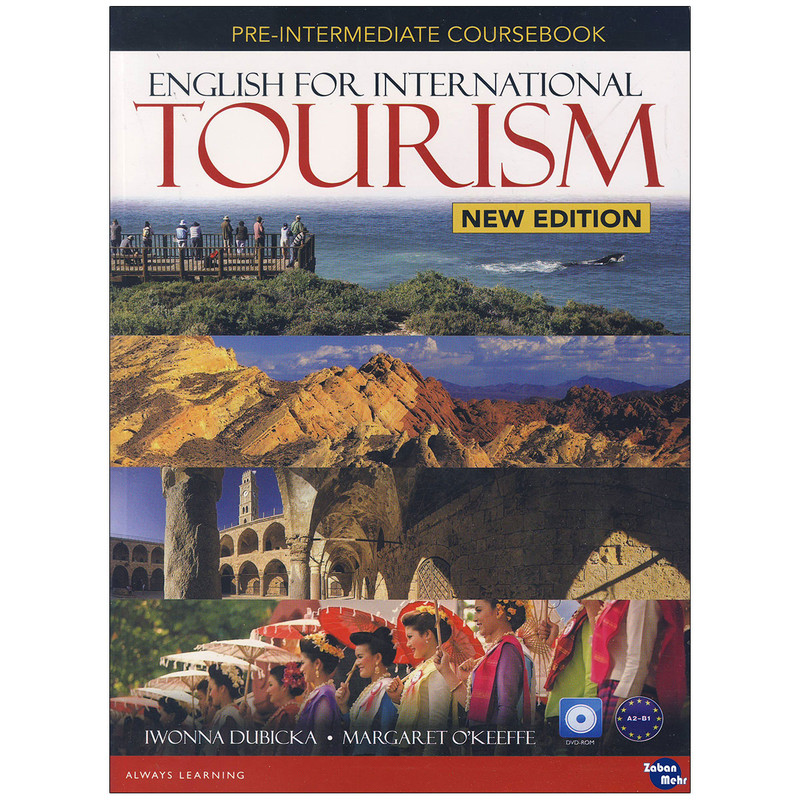 کتاب English for International Tourism Pre-Intermediate اثر  Iwonna Dubicka and Margaret OKeeffe انتشارات زبان مهر