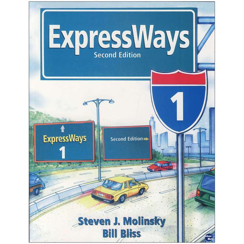 کتاب Expressways 1 اثر Steven J. Molinsky and Bill Bliss انتشارات زبان مهر