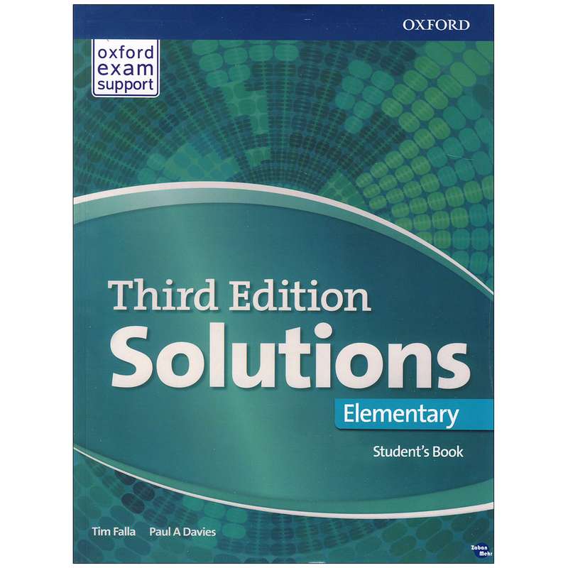 کتاب Solutions Elementary اثر Paul A. Davies and Tim Falla انتشارات زبان مهر کتاب Solutions Elementary اثر Paul A. Davies and Tim Falla انتشارات زبان مهر