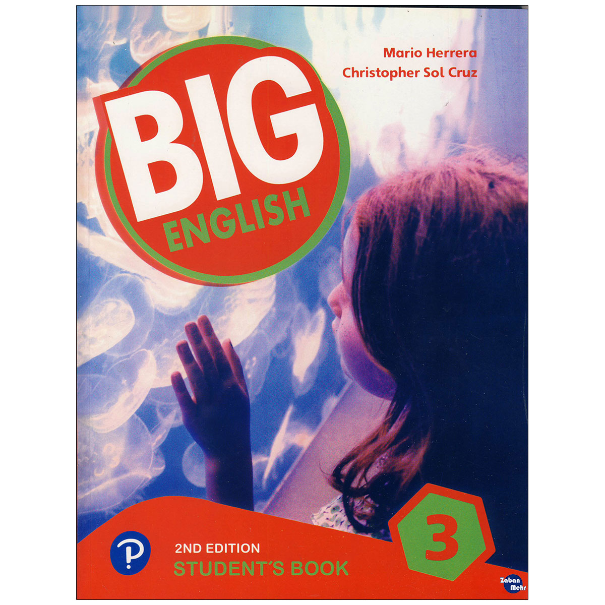 کتاب Big English 3 اثر Mario Herrera and Christopher Sol Cruz انتشارات زبان مهر