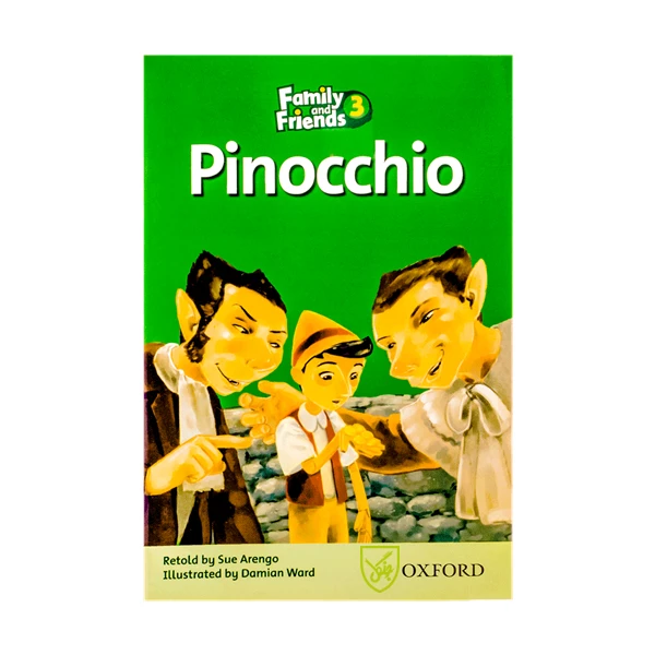 کتاب Family and Friends Readers 3 Pinocchio اثر جمعی از نویسندگان-انتشارات جنگل