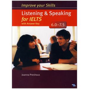 نقد و بررسی کتاب Improve Your Skills Listening and Speaking for IELTS 6.0-7.5 اثر Joanna Preshous انتشارات زبان مهر توسط خریداران