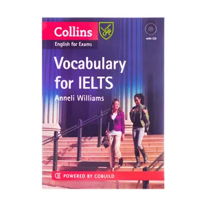 کتاب Collins English for Exams Vocabulary for IELTS اثر Anneli Williams انتشارات جنگل