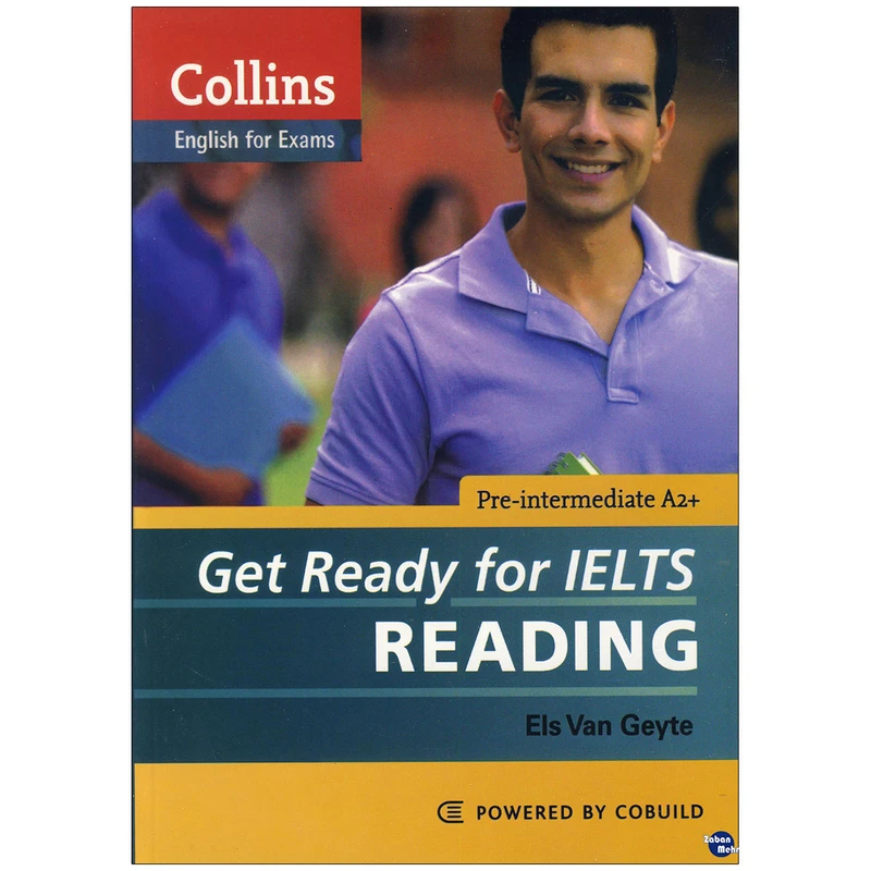 کتاب Get Ready for IELTS Reading اثر  Els Van Geyte  انتشارات زبان مهر