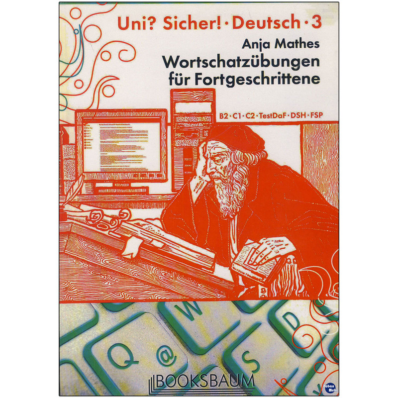 قیمت و خرید کتاب Uni? Sicher! Deutsch 3 اثر Anja Mathes انتشارات زبان مهر