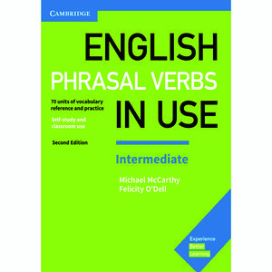 کتاب ENGLISH PHRASAL VERBS IN USE اثر MICHAEL McCARTHY AND FELICITY ODELL انتشارات CAMBRIDGE