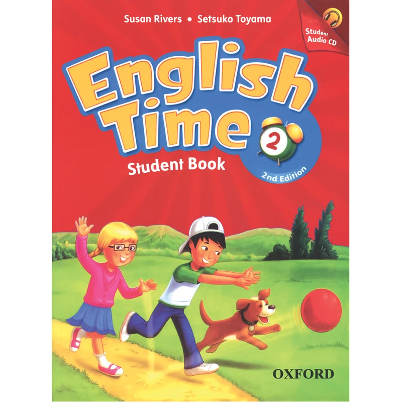 کتاب ENGLISH TIME 2 اثر SUSAN RIVERS AND SETSUKO TOYAMA انتشارات OXFORD