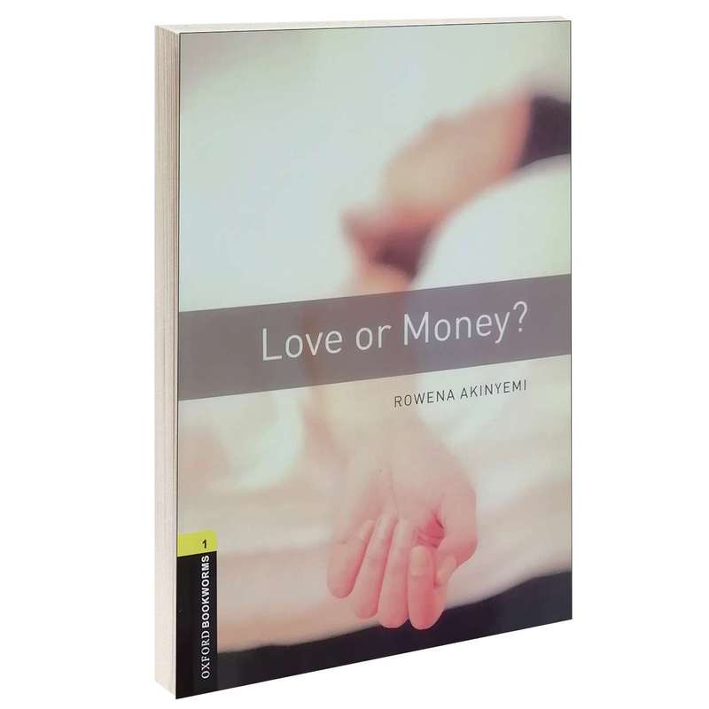 کتاب Love or Money اثر ROWENA AKINYEMI انتشارات OXFORD