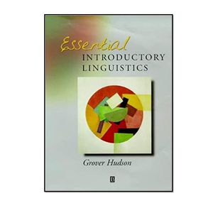 کتاب Essential Introductory Linguistics اثر Grover Hudson انتشارات مؤلفین طلایی 