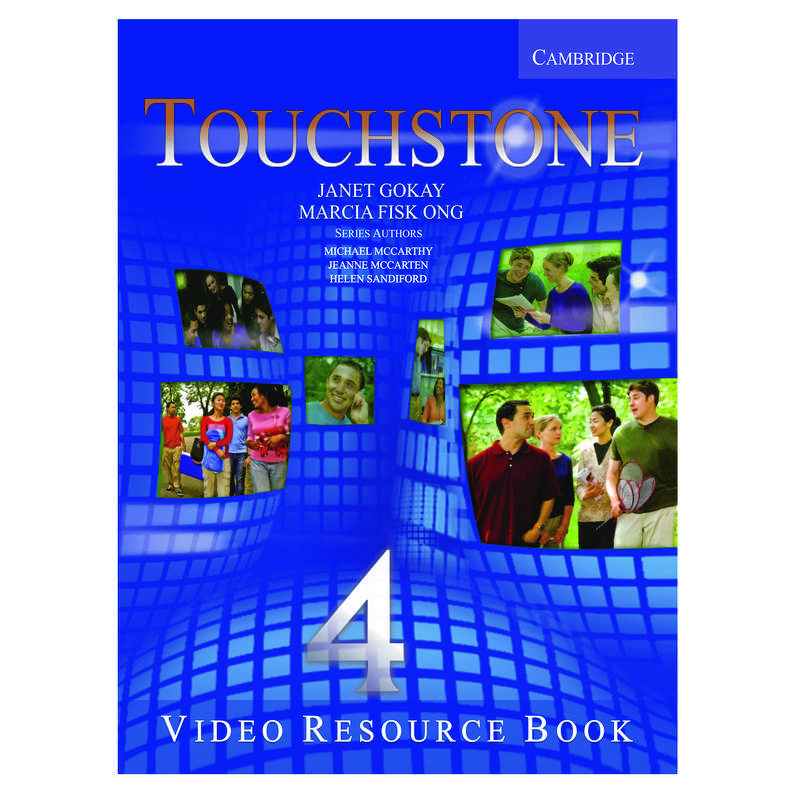کتاب TOUCHSTONE4 اثر جمعی از نویسندگان انتشارات CAMBRIDGE