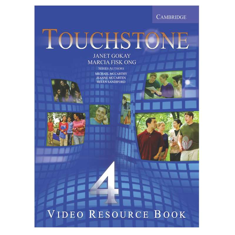 کتاب TOUCHSTONE4 اثر جمعی از نویسندگان انتشارات CAMBRIDGE