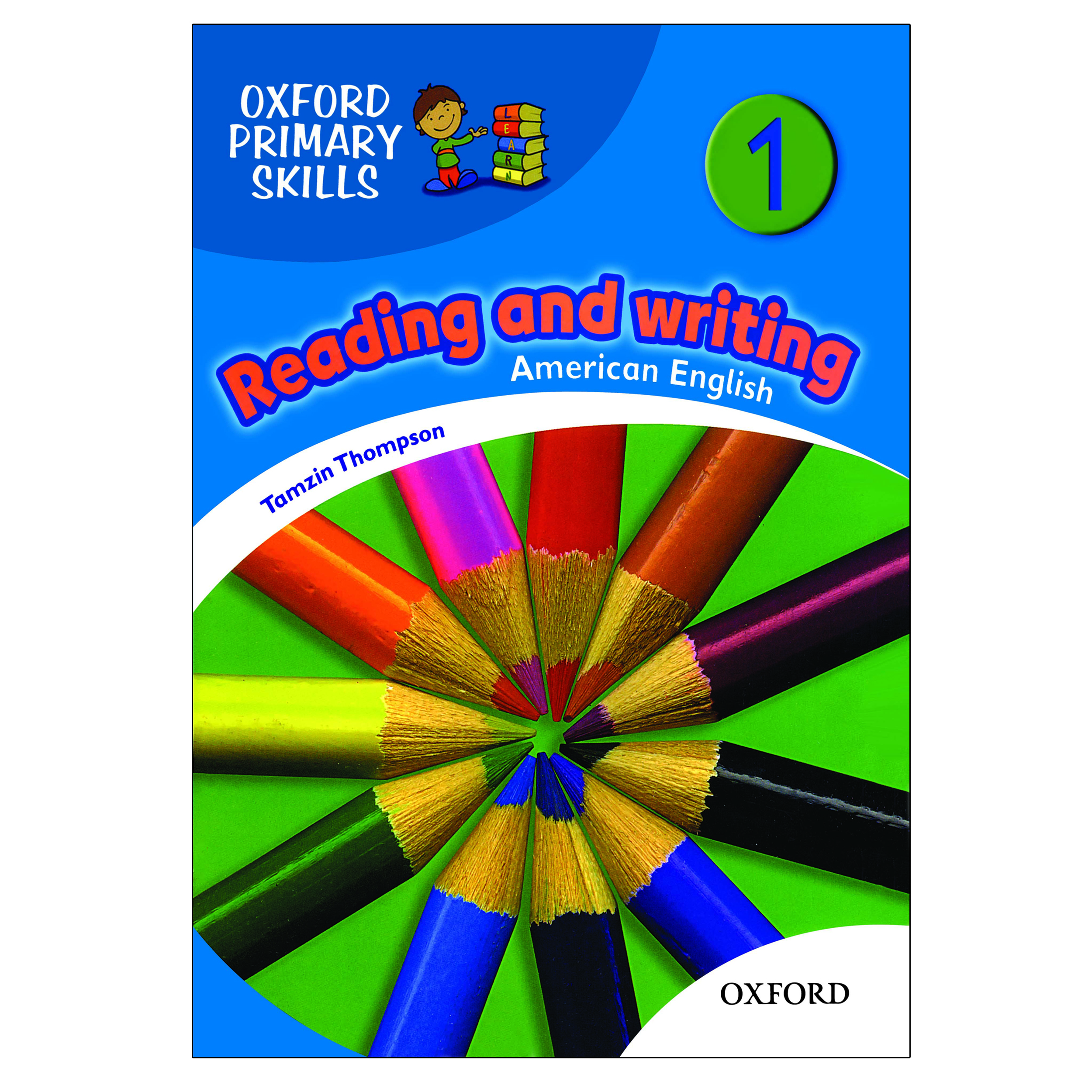 کتابoxford primary skills Reading and Writing1 اثر Tamzin Thompson انتشارات Oxford