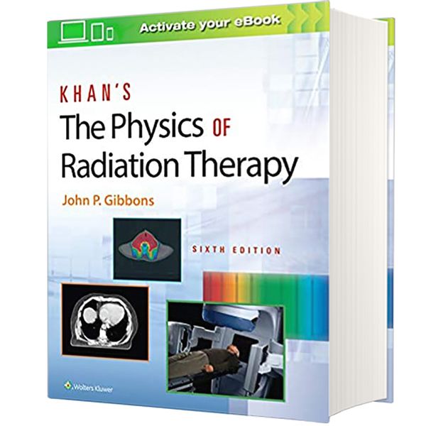 کتاب Khan’s The Physics of Radiation Therapy اثر John P. Gibbons انتشارات لیپین کات
