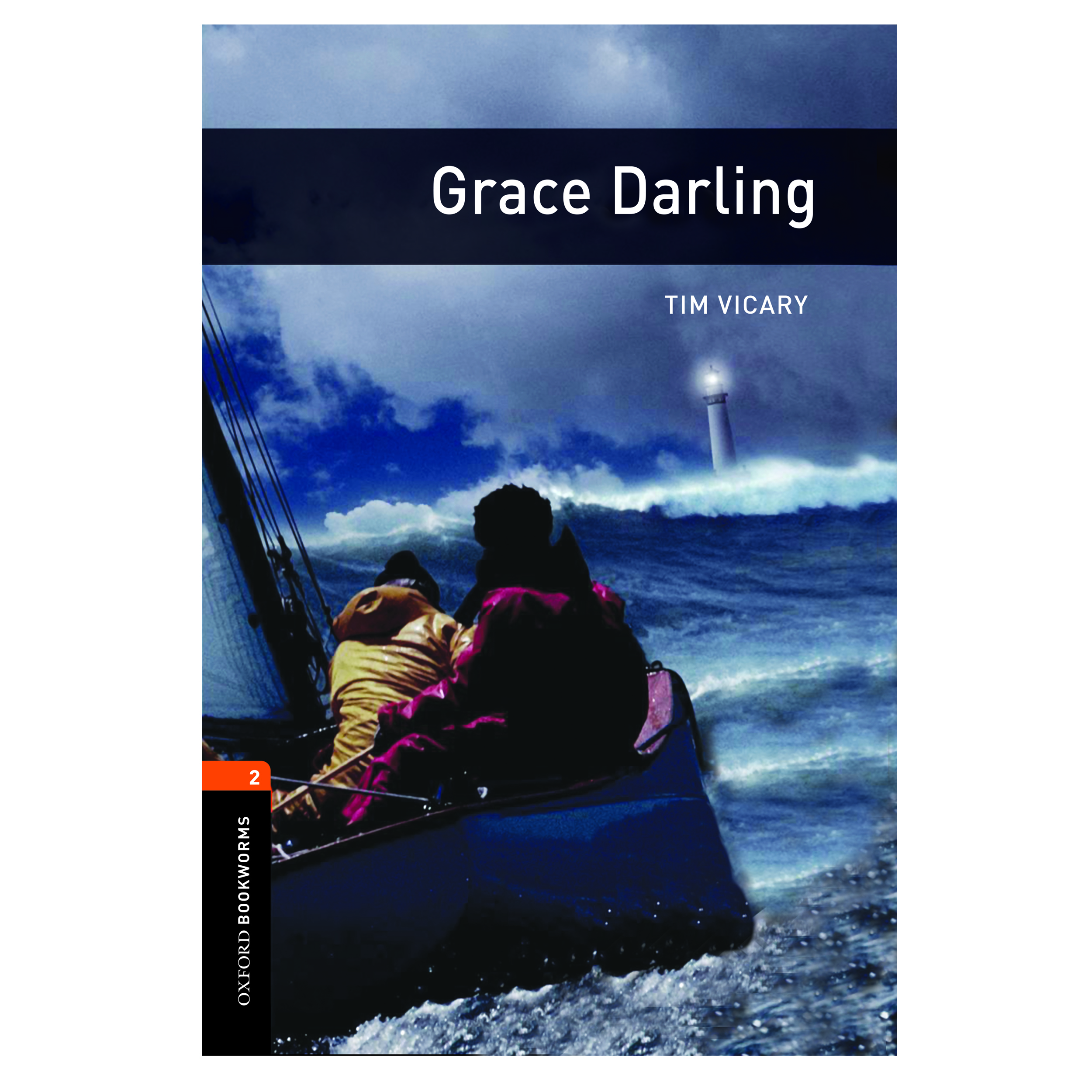 کتاب Grace Darling اثر Tim Vicary انتشارات Oxford  