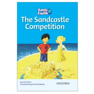 کتاب Family and Friends 1 The Sandcastle Competition اثر Julie Penn انتشارات Oxford