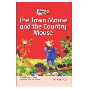 کتاب THE TOWN MOUSE AND THE COUNTRY MOUSE اثر SUE ARENGO انتشارات OXFORD