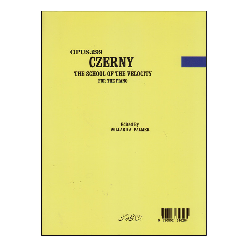 کتاب مکتب سرعت چرنی اپوس 299 اثر کارل چرنی انتشارات هنر و فرهنگ