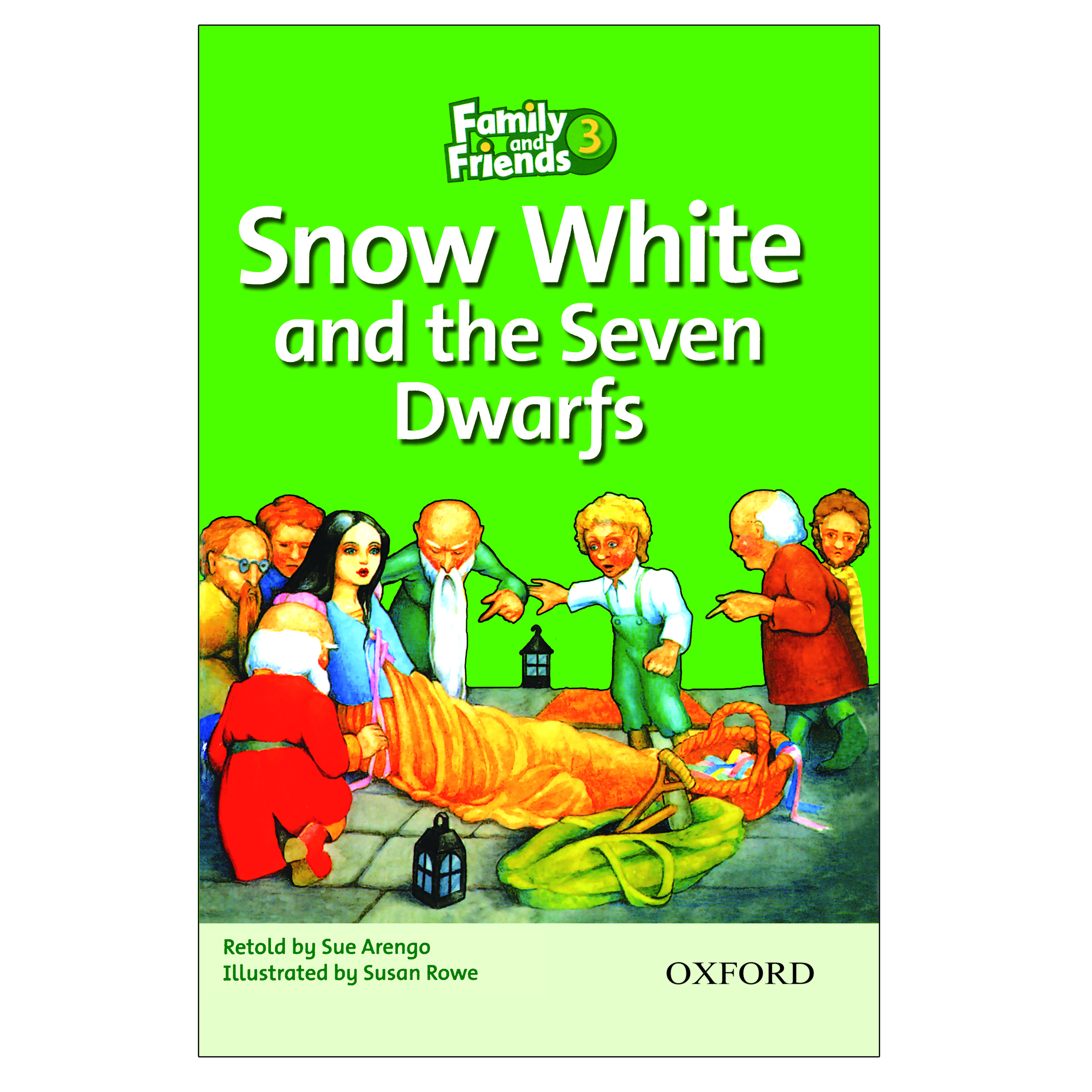 کتاب Snow White and the Seven Dwarfs اثر Sue Arengo انتشارات Oxford