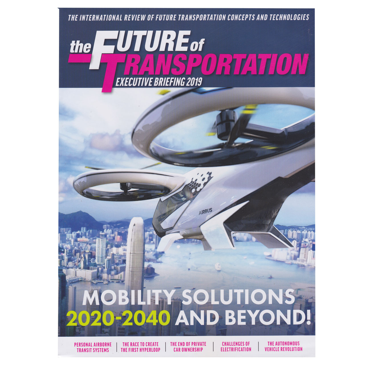 مجله The Future of Transportation Executive Briefing مارچ 2019
