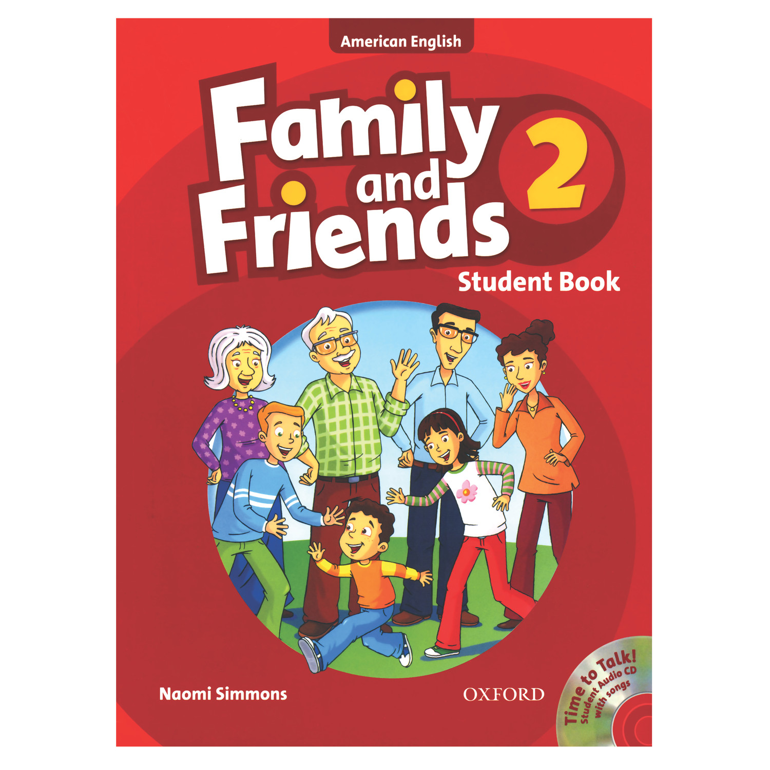 کتاب Family And Friends 2 اثر Naomi Simmons انتشارات Oxford کتاب Family And Friends 2 اثر Naomi Simmons انتشارات Oxford