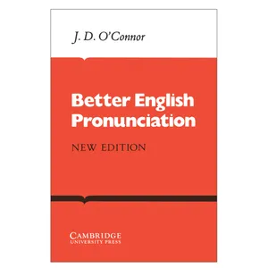 کتاب Better English Pronunciation اثر j.D.O Connor انتشارات Cambridge
