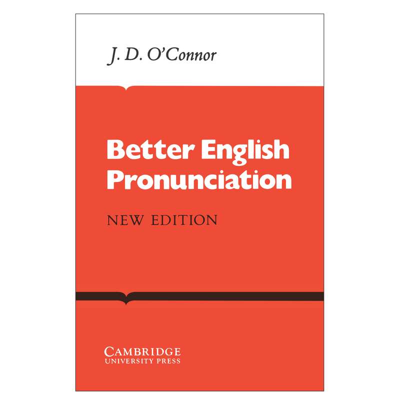 کتاب Better English Pronunciation اثر j.D.O Connor انتشارات Cambridge