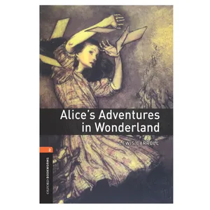 کتاب Alice’s Adventures in Wonderland  اثر Lewis Carroll انتشارات Oxford