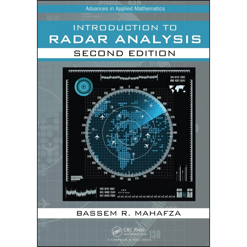 کتاب Introduction to Radar Analysis  اثر Bassem R. Mahafza انتشارات Chapman and Hall/CRC