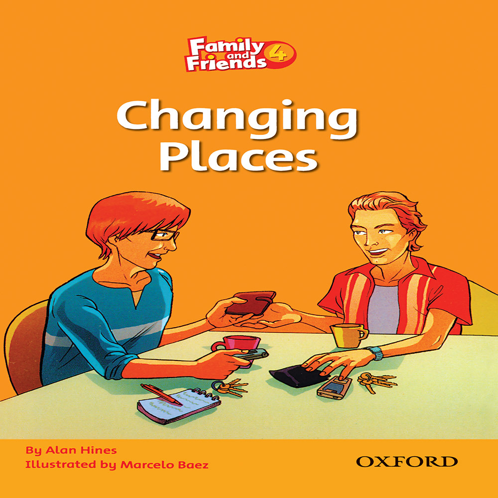 کتاب Family And Friends 4 Changing Places اثر Alan Hines انتشارات Oxford