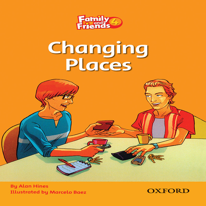 کتاب Family And Friends 4 Changing Places اثر Alan Hines انتشارات Oxford